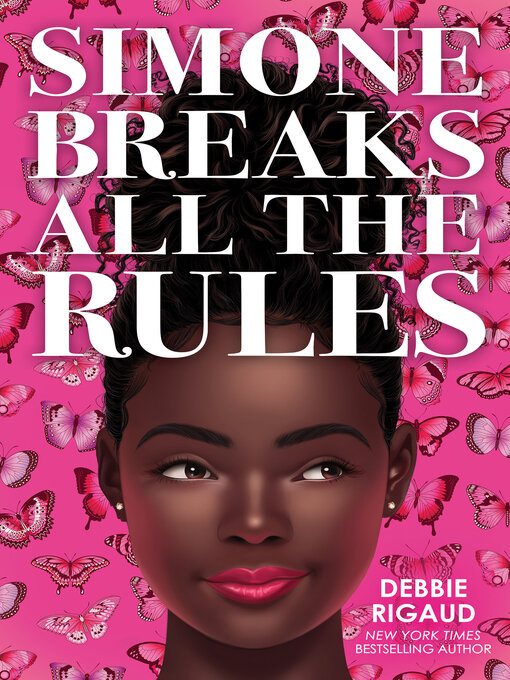 Title details for Simone Breaks All the Rules by Debbie Rigaud - Wait list